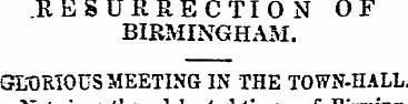 .RESURRECTION OF BIRMINGHAM. GLORIOUS ME...