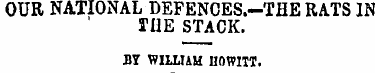 OUR NATIONAL DEFENCES.—THE RATS IN THE S...