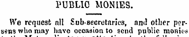 PUBLIC MONIES. We request all Sub-secret...