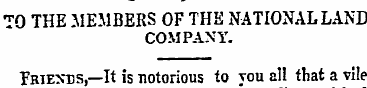 TO THE MEMBERS OF THE NATIONAL LAND COMP...