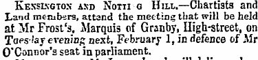Kexslvgton- asd Notii g Hill.—Chartists ...