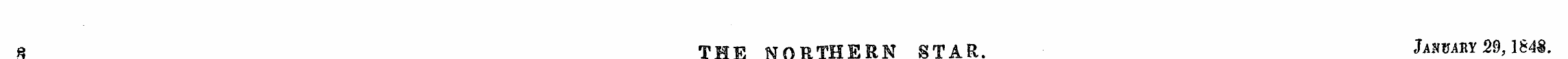 § THE NORTHERN STAR. Jmtjaby 2d, 1843. :...