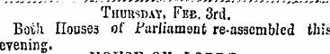 Thursday, Fee. 3rd. Boih nouse3 of Parli...