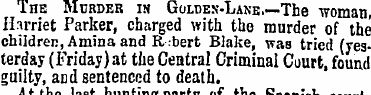 Ihe Murder is Golden-Lane. —The woman, H...
