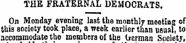THE FRATERNAL DEMOCRATS. On Monday eveni...