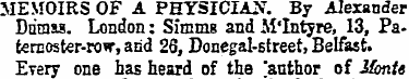 MEMOIRS OF A PHYSICIAN. By Alexander Dti...