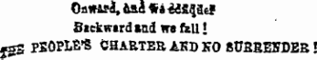 Oaw&fd, aai *s U&.§5.&lt;£ Saekwtrd and we fell ! jgS PEOPLE'S CHARTER AKD NO StJSEESDER