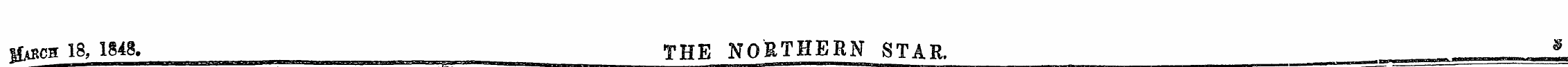iCASca 18, 1848. THE NORTHERN STAR, !_