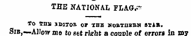 THE NATIONAL FLAGr*- TO THIS JDJTOB OF T...