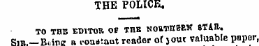 THE POLICE, TO THB EDITOR OP THB KOttTHB...