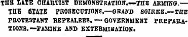 THB LATE CHARTIST OEMONSTRATIOIf.—-THB A...