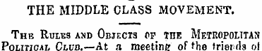 THE MIDDLE CLASS MOVEMENT. The Rulbs and...