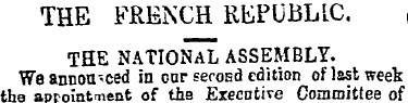 THE FRENCH REPUBLIC. THE NATIONAL ASSEMB...