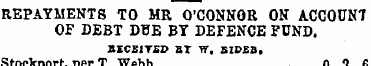 REPAYMENTS TO MR O'CONNOR ON ACCOUNT OF ...