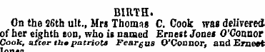 BIRTH. On the 26th ult., Mrs Thomns C. C...