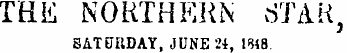 THE NORTHERN riTAK , SATEJItDAY, JUNE 24, 1618.