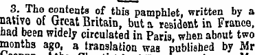 3. The contents of this pamphlet, writte...