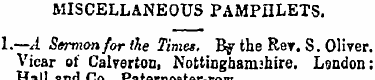 MISCELLANEOUS PAMPHLETS. I.—A Sermon for...