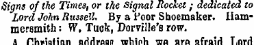 Signs of the Times, or the Signal Rocket...