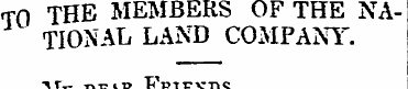 TO THE MEMBERS OF THE NATIONAL LAND COMP...