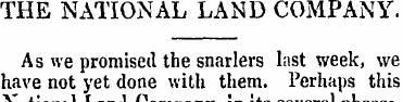 THE NATIONAL LAND COMPANY. As we promise...