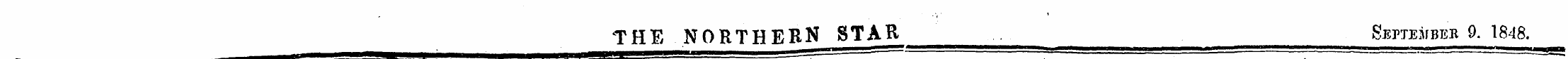 THE NORTHERN STAR September 9. 1848.