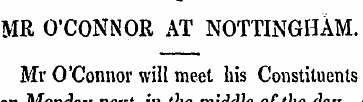 MR O'CONNOR AT NOTTINGHAM. Mr O'Connor w...