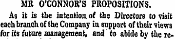 MR O'CONNOR'S PROPOSITIONS. As it is the...
