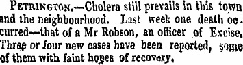 Pbtrington.—Cholera still prevails m tin...
