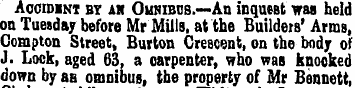AcoroiNi bt ar Ounibtjs.—An inquest was ...
