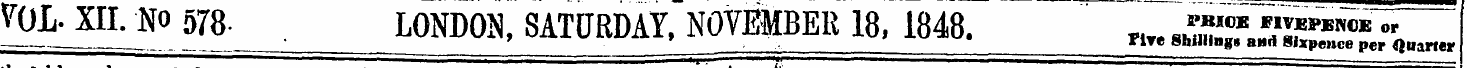 N B ' j L " i VOL. XII. No 578- LONDON, ...