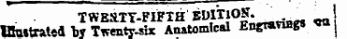 TWE&TT-FIFTH KUITI OS. . _ | ttuttrated by Twenty-six Anatomical EmrraviHgs *« j