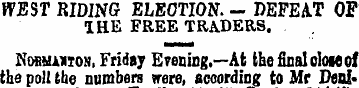 WEST RIDING ELEOTION. - DEFEAT OP IHE FR...