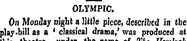 OLYMPIC. On Monday night a JjttJe piece,...