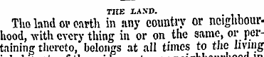 TIIE I.A.VD. Tho land ov earth in any co...