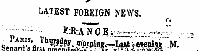 LATEST FOREIGN NEWS. ____ o -'----•*¦ ¦ ...