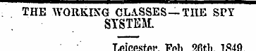 ¦ ' THE WORKING CLASSES— THE SPY SYSTEM....