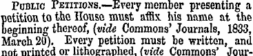 Poblic Petitions.—Every member presentin...