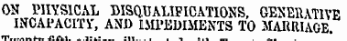 ine ntHi edition ON PHYSICAL DISQUALIFICATIONS, GENERATIVE INCAPACITY, AND IMPEDIMENTS TO MARRIAGE.