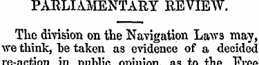 PARLIAMENTARY REVIEW. The division on th...