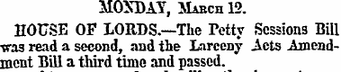 MOXDAY, Mabch 12. HOUSE OF LORDS.—The Pe...