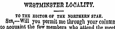WESTMINSTER LOCALITV. TO TIIE EDITOR OF ...