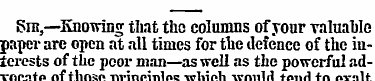Sib,—Knowing that tho columns of your va...