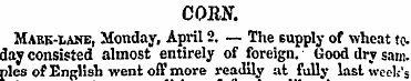 CORN. Mabk-IANB, Monday, April 2. — The ...