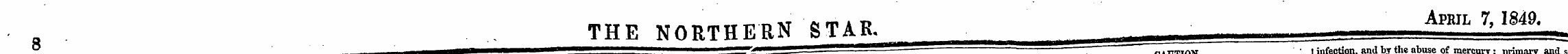 THE NORTHERN STAR. April 7, IS49. ¦ —— —...