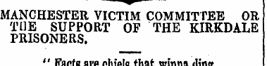 MANCHESTER VICTIM COMMITTEE OR THE SUPPO...