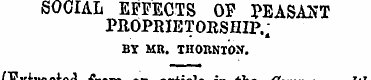 SOCIAL EFFECTS OF PEASANT PROPRIETORSHIP...