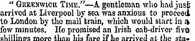 " Greenwich Time."—A gentleman who had j...