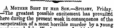 A Mother Shot by her Son.—Smlsby, Friday...