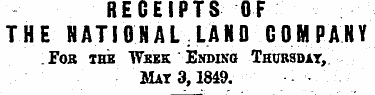 RECEIPTS OF THE NATIONAL LAND COMPANY Fo...